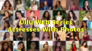 top 5 ullu actresses
