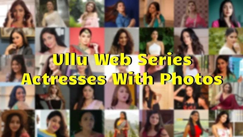 top 5 ullu actresses
